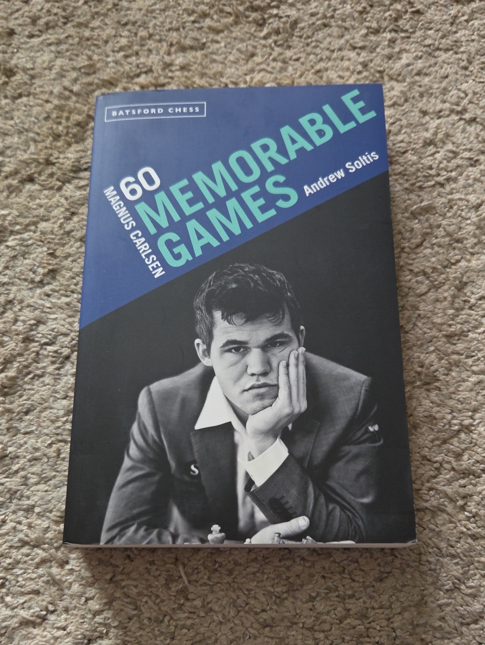 Magnus Carlsen: 60 Memorable Games Andrew Soltis PB Book